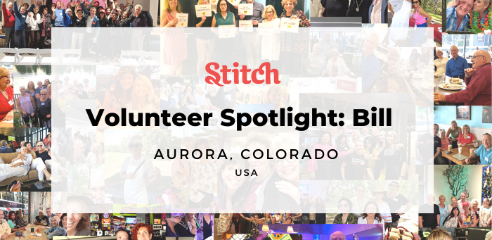 Volunteer Bill from Colorado shares his Stitch journey as a senior looking for friends over 50