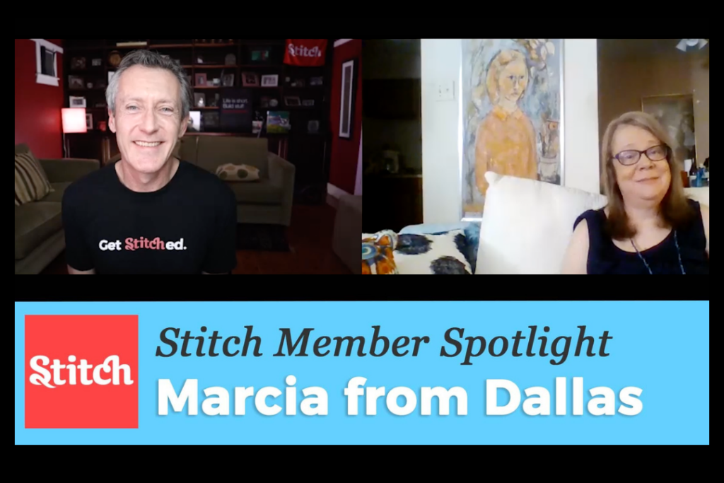 Stitch Member Spotlight - Marcia from Dallas, Texas